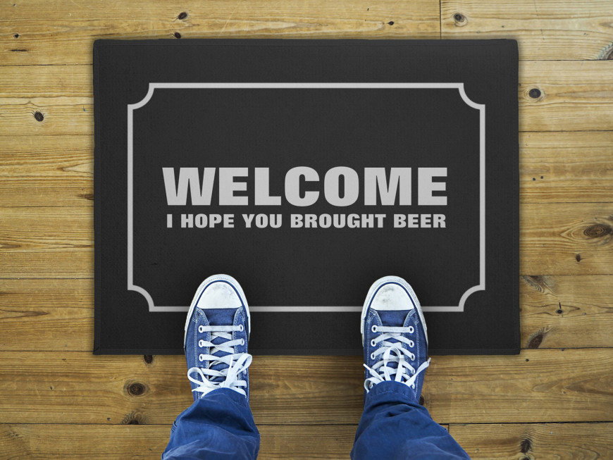welcome hope you brought beer doormat